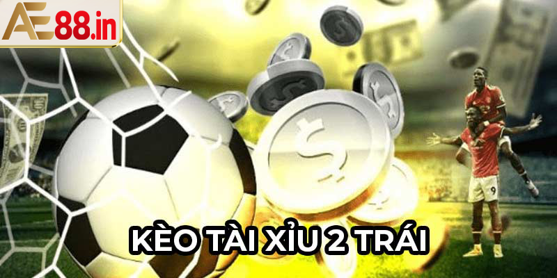 Kèo tài xỉu là gì?